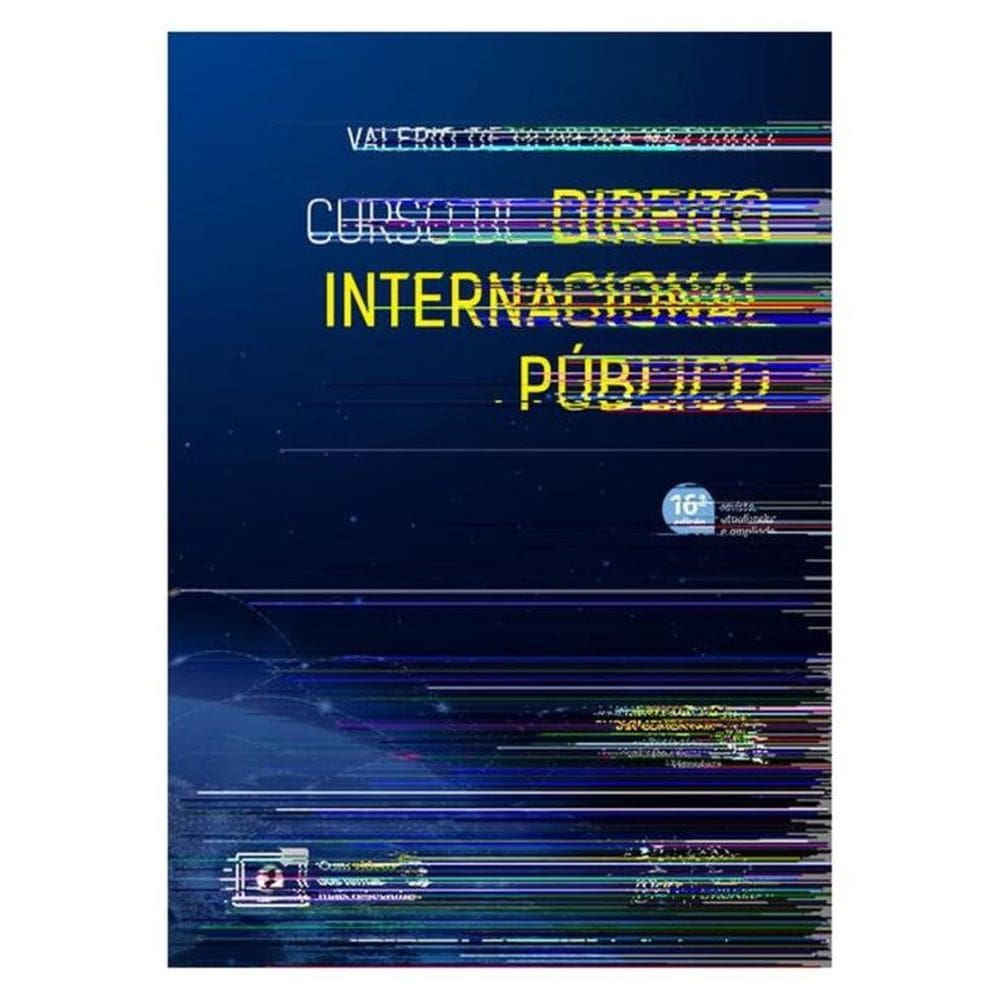 Curso De Direito Internacional Público - 16ª Edição 2025