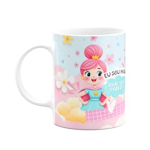 Caneca Mães - Eu sou Mãe! Qual o seu poder?