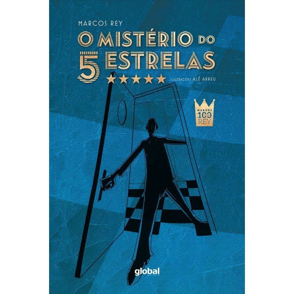 O Mistério do 5 Estrelas - Edição Comemorativa de 100 Anos de Marcos Rey