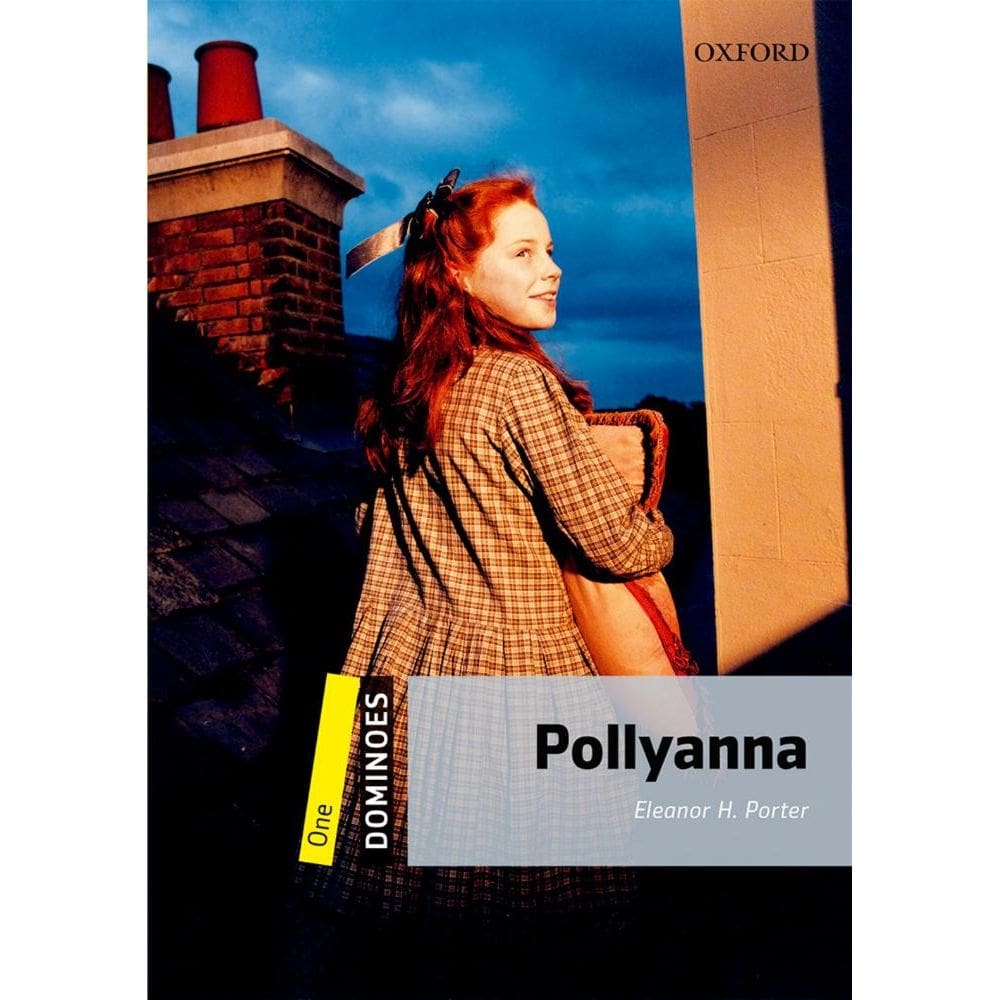 Pollyanna - Dominoes - Level 1 - Second Edition