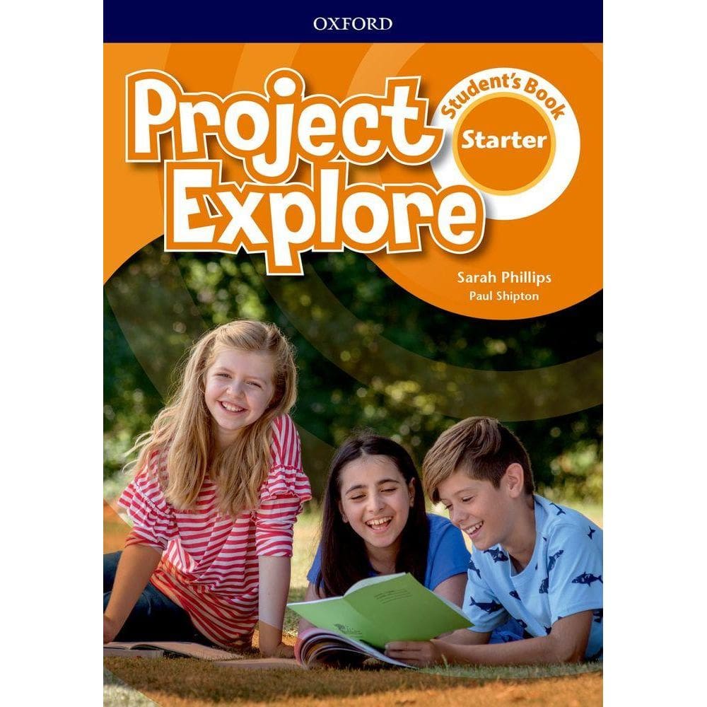 Project Explore Starter - Student`s Book
