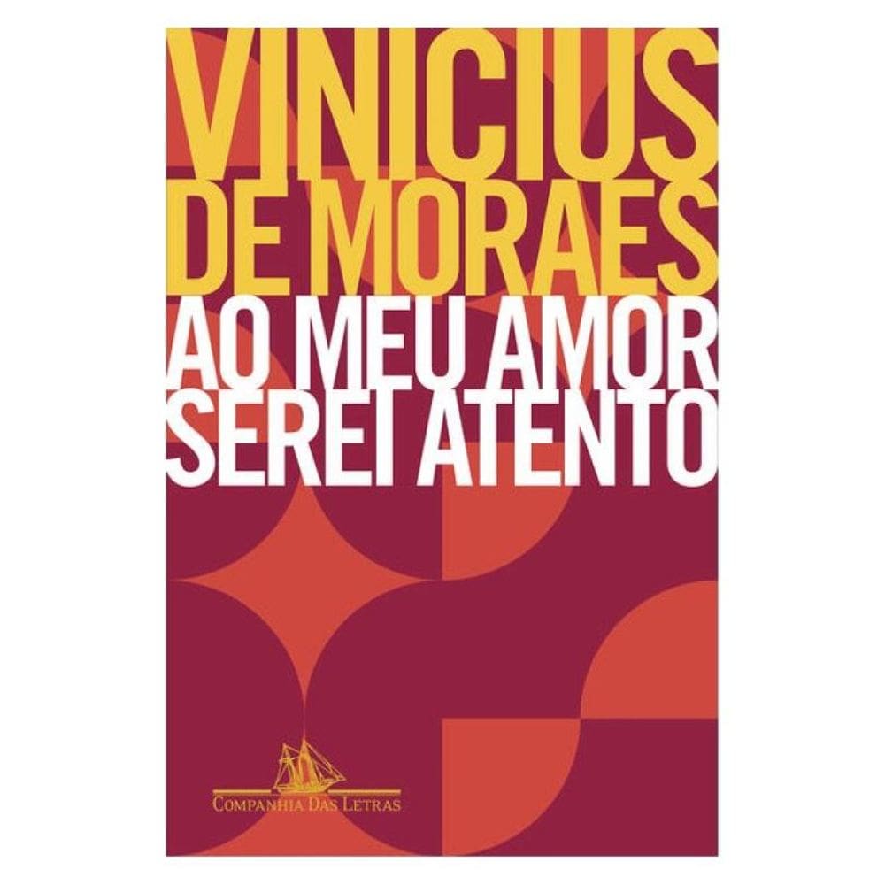 Ao Meu Amor Serei Atento
