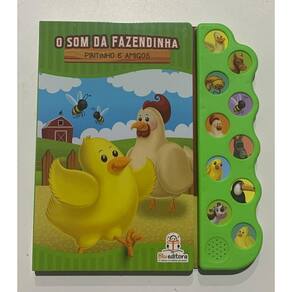 Livro O Som Da Fazendinha - Pintinho E Amigos - Blu