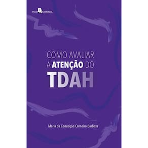 Como Avaliar a atenção do TDAH