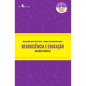 Neurociência e educação: Diálogos possíveis