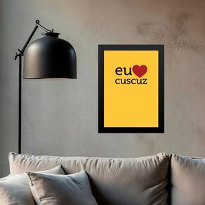 Quadro Decorativo Eu Amo Cuscuz 33X24Cm