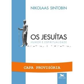 Os Jesuítas - Humor e Espiritualidade