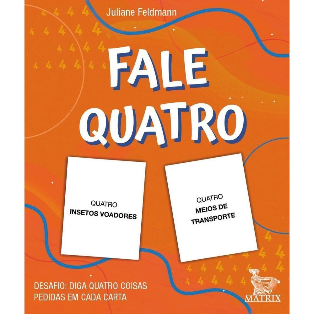 Fale Quatro - Desafio: Diga Quatro Coisas Pedidas Em Cada Carta