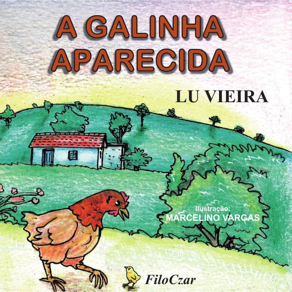 A Galinha Aparecida