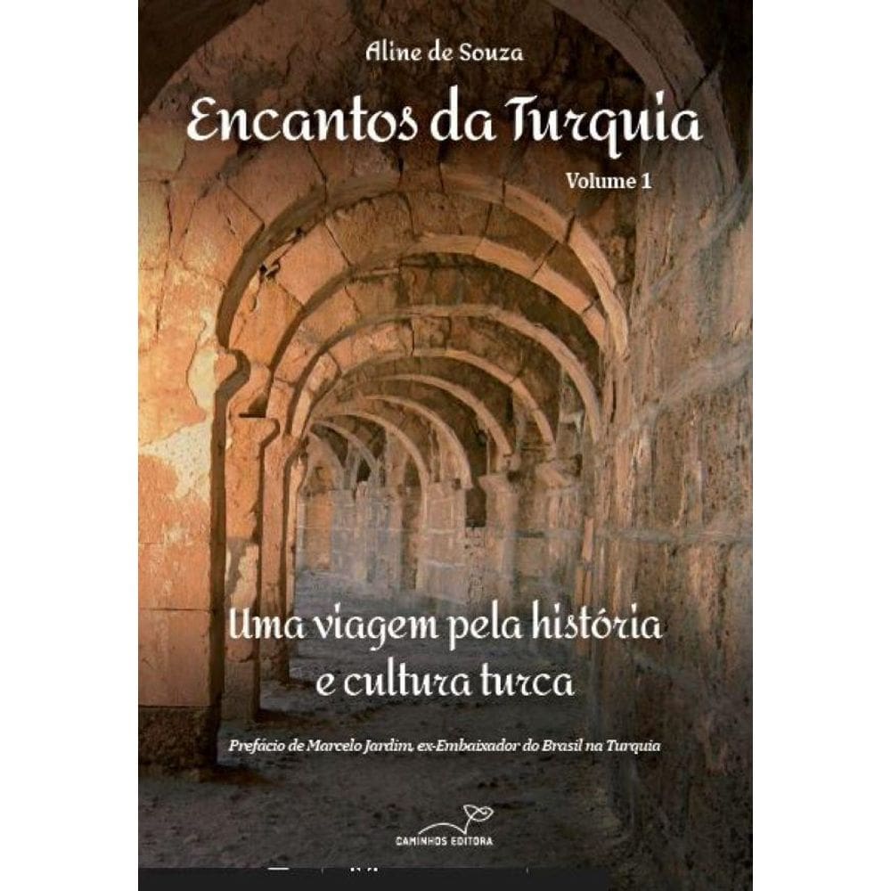 Encantos da Turquia - Volume 1