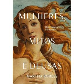 Mulheres Mitos E Deusas - Brochura - Goya