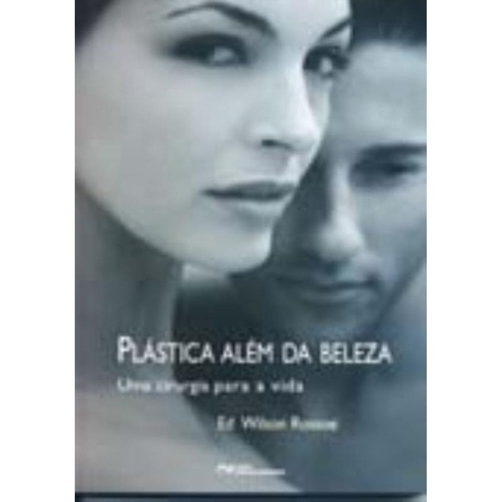 Plástica Além da Beleza (2006)
