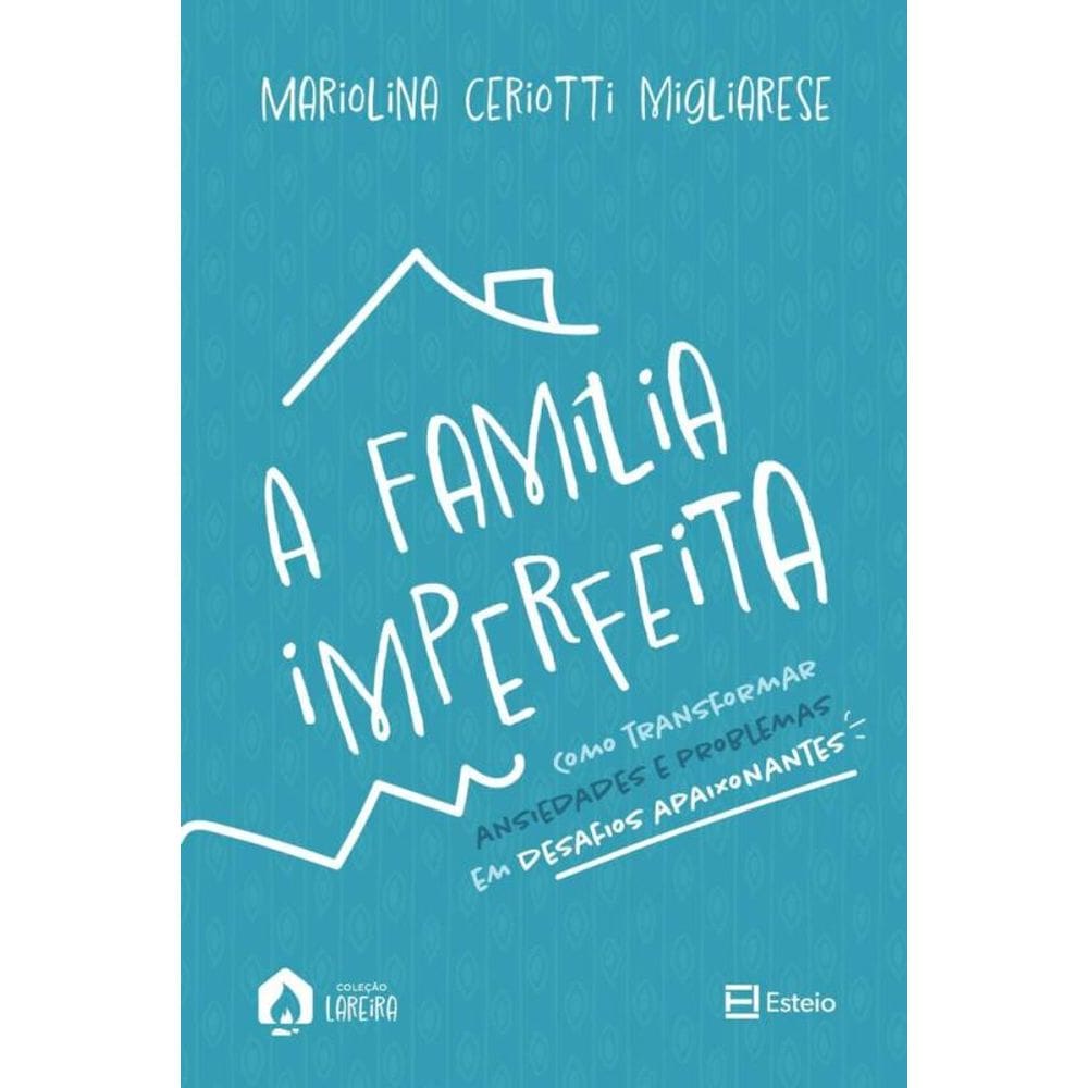 A família imperfeita