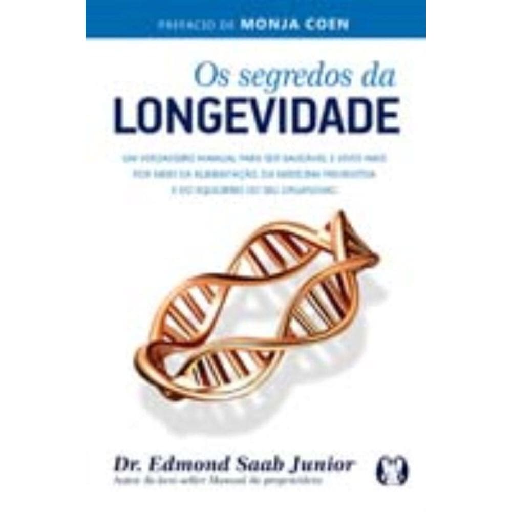 Segredos Da Longevidade - Especial