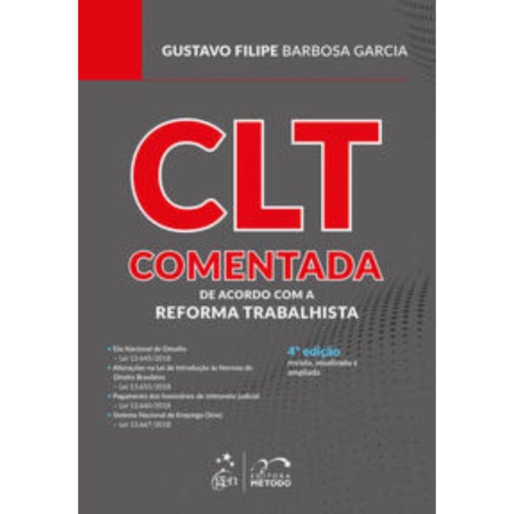CLT Comentada - de acordo com a Reforma Trabalhista