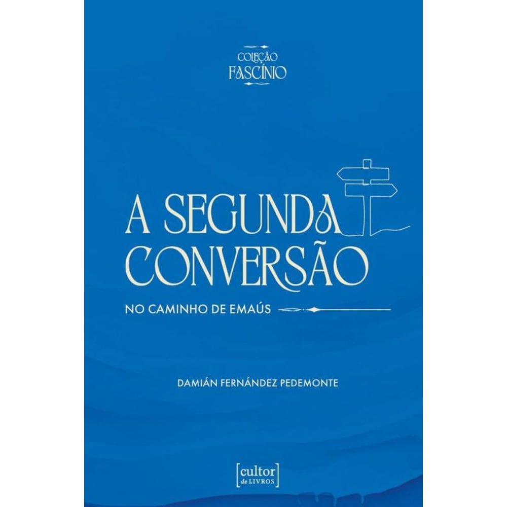 A segunda conversão