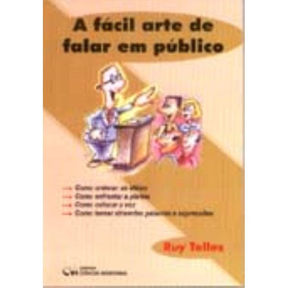 A fácil arte de falar em público (2003)