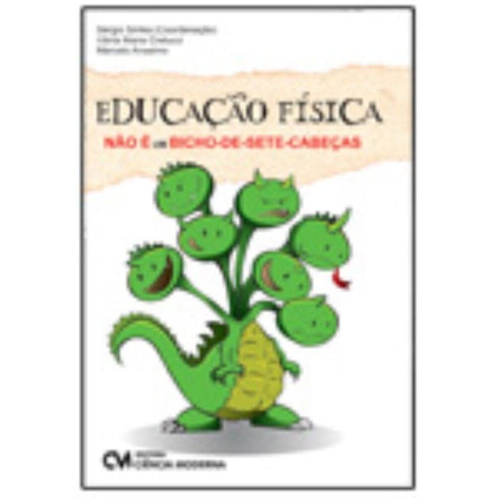 Educação Física não é um bicho-de-sete-cabeças