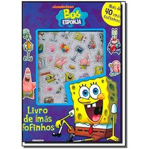 Bob Esponja - Livro De Imas Fofinhos