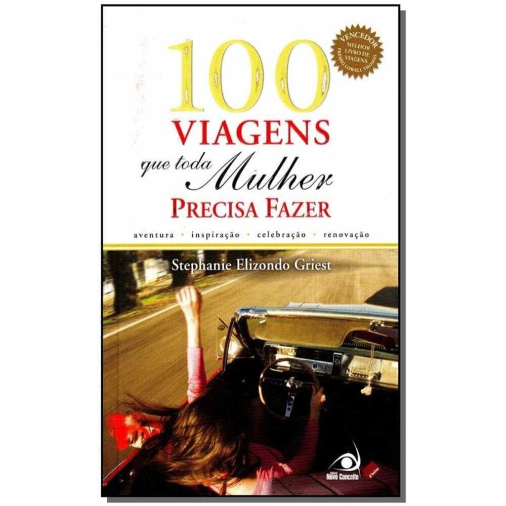 100 Viagens Que Toda Mulher Precisa Fazer - Bolso