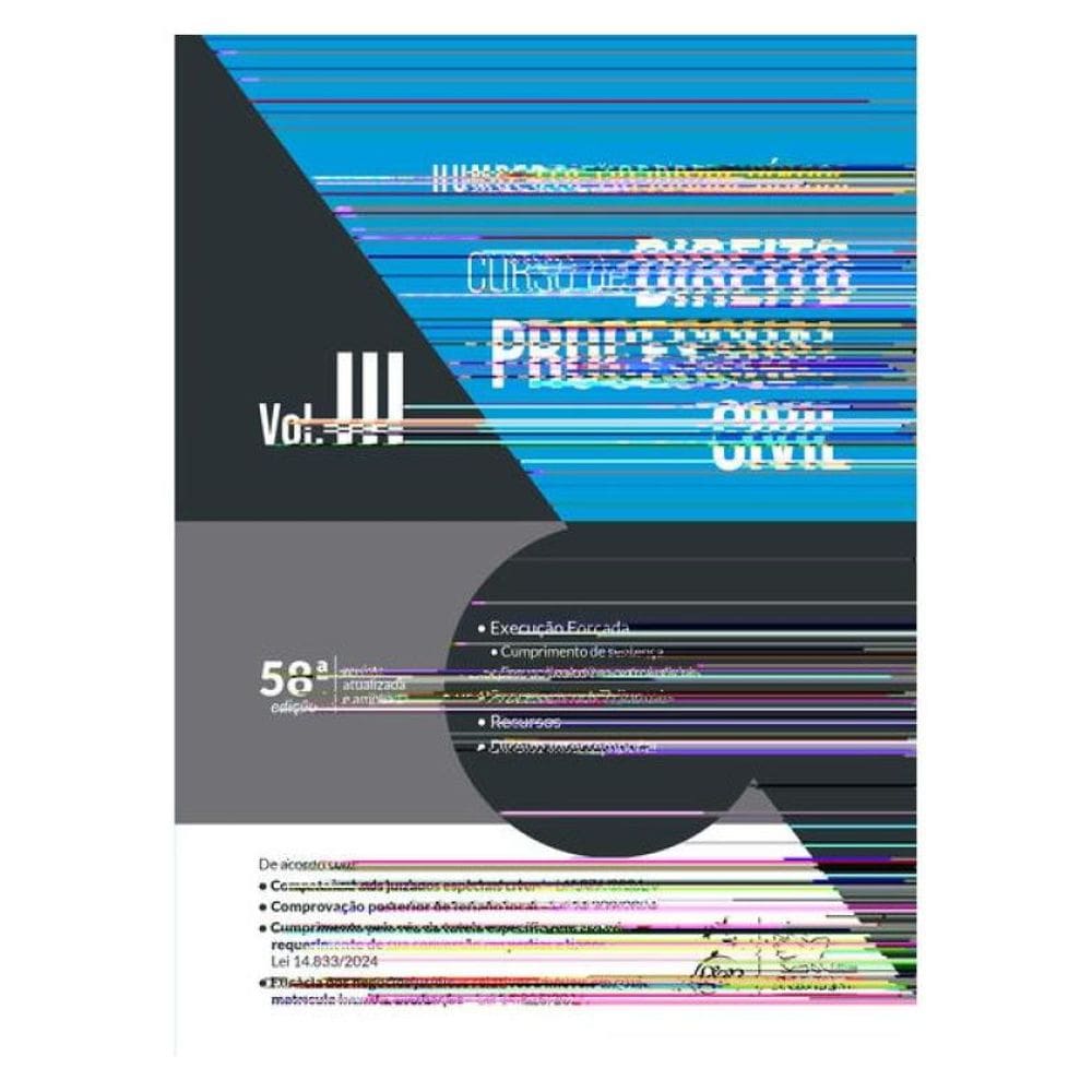 Curso De Direito Processual Civil Vol.3 - 58ª Edição 2025