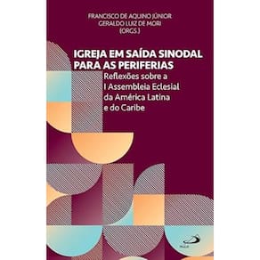 Igreja em Saída Sinodal Para as Periferias