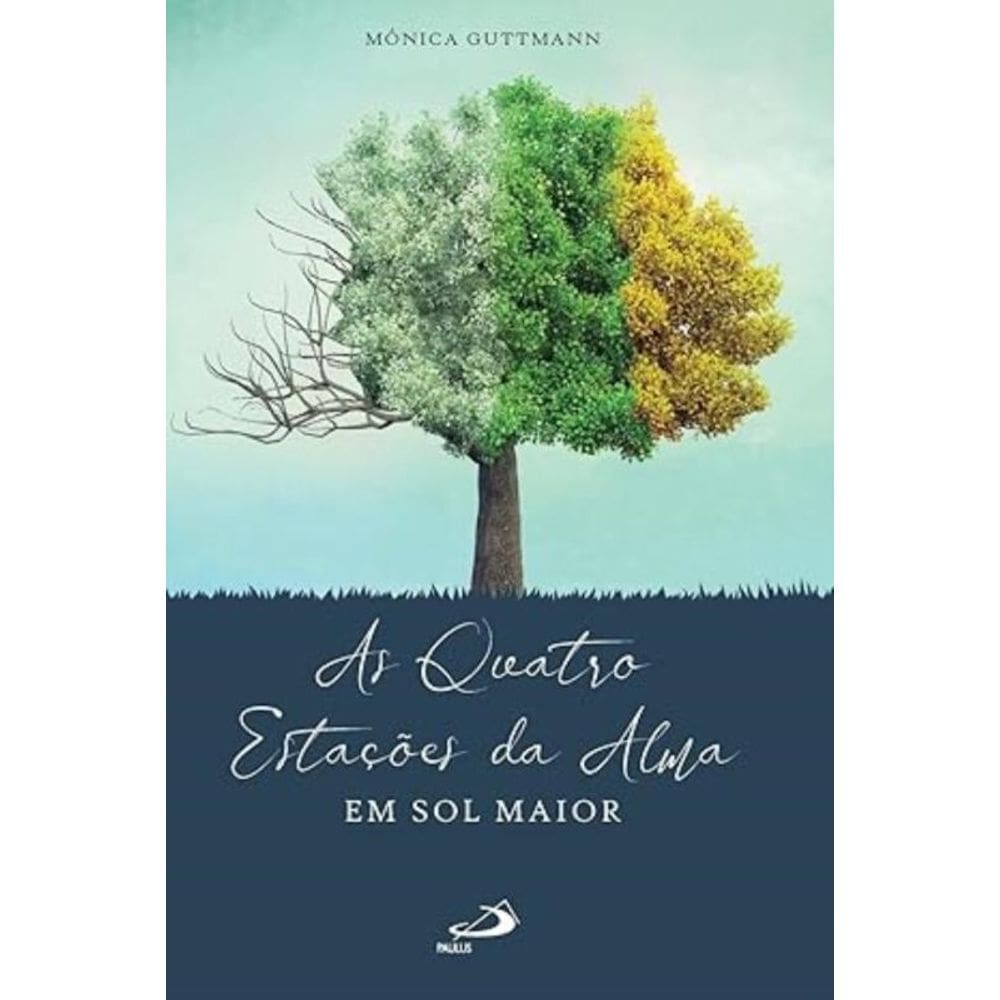 As Quatro Estações da Alma em Sol Maior