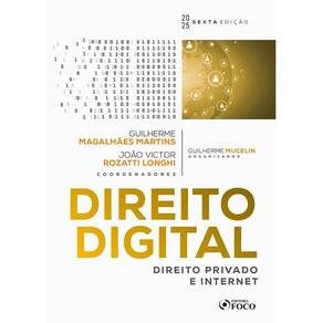 Direito Digital : Direito Privado e Internet - 6ª ED (2706)