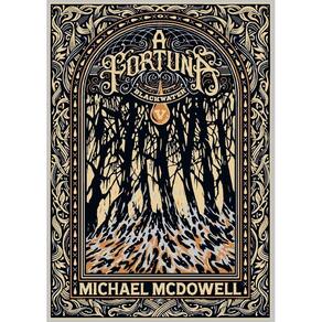 A fortuna (Blackwater - Livro 5) (0207)
