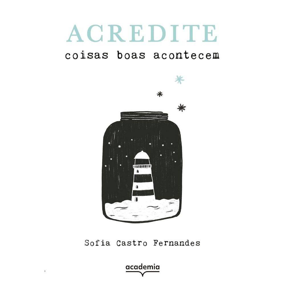 Acredite: coisas boas acontecem (3006)