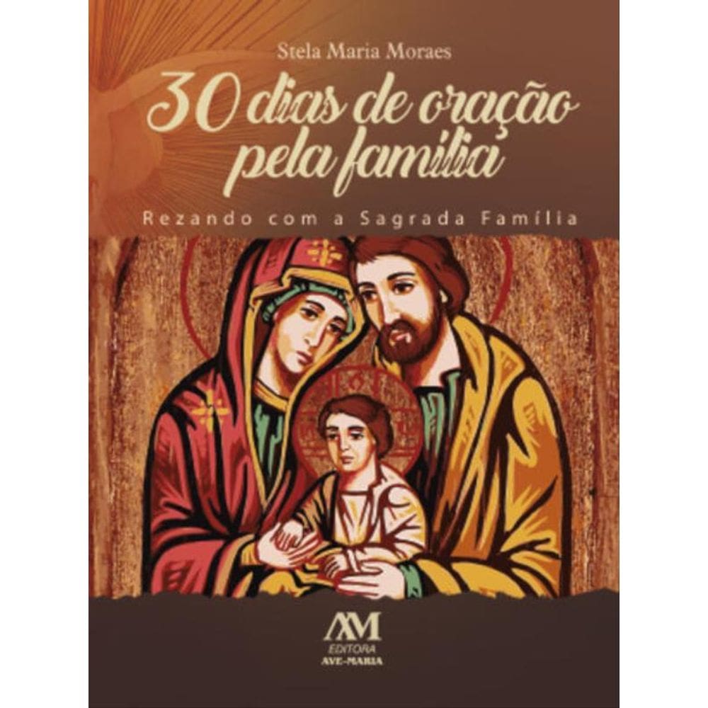 30 Dias De Oração Pela Família