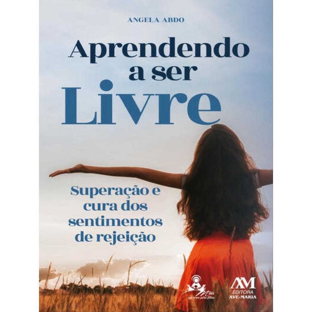 Aprendendo A Ser Livre