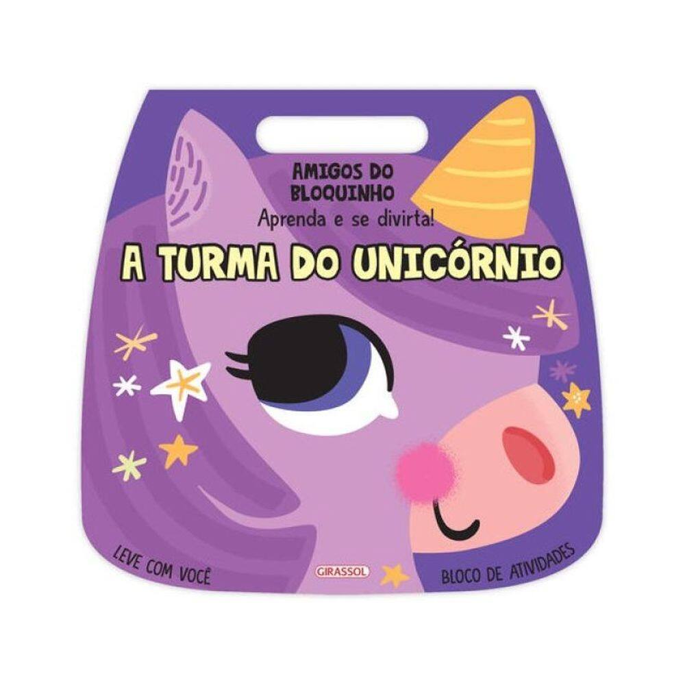 Amigos Do Bloquinho: A Turma Do Unicórnio - Aprenda E Se Divirta!