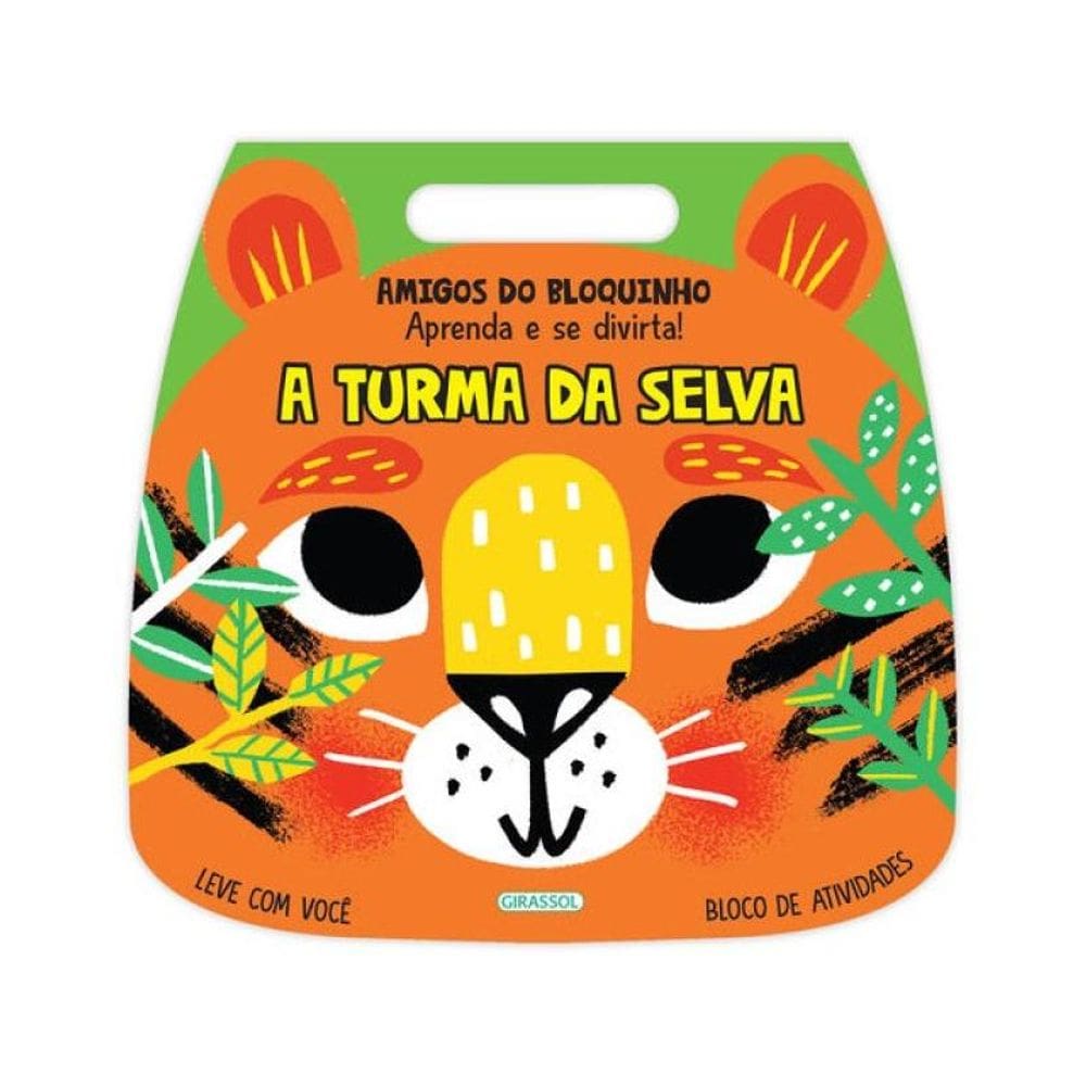 Amigos Do Bloquinho: A Turma Da Selva - Aprenda E Se Divirta!