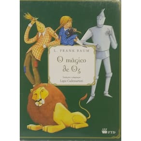 Livro O Mágico de Oz - Trad. Ligia Cademartori