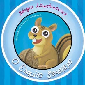 O Esquilo Serelepe