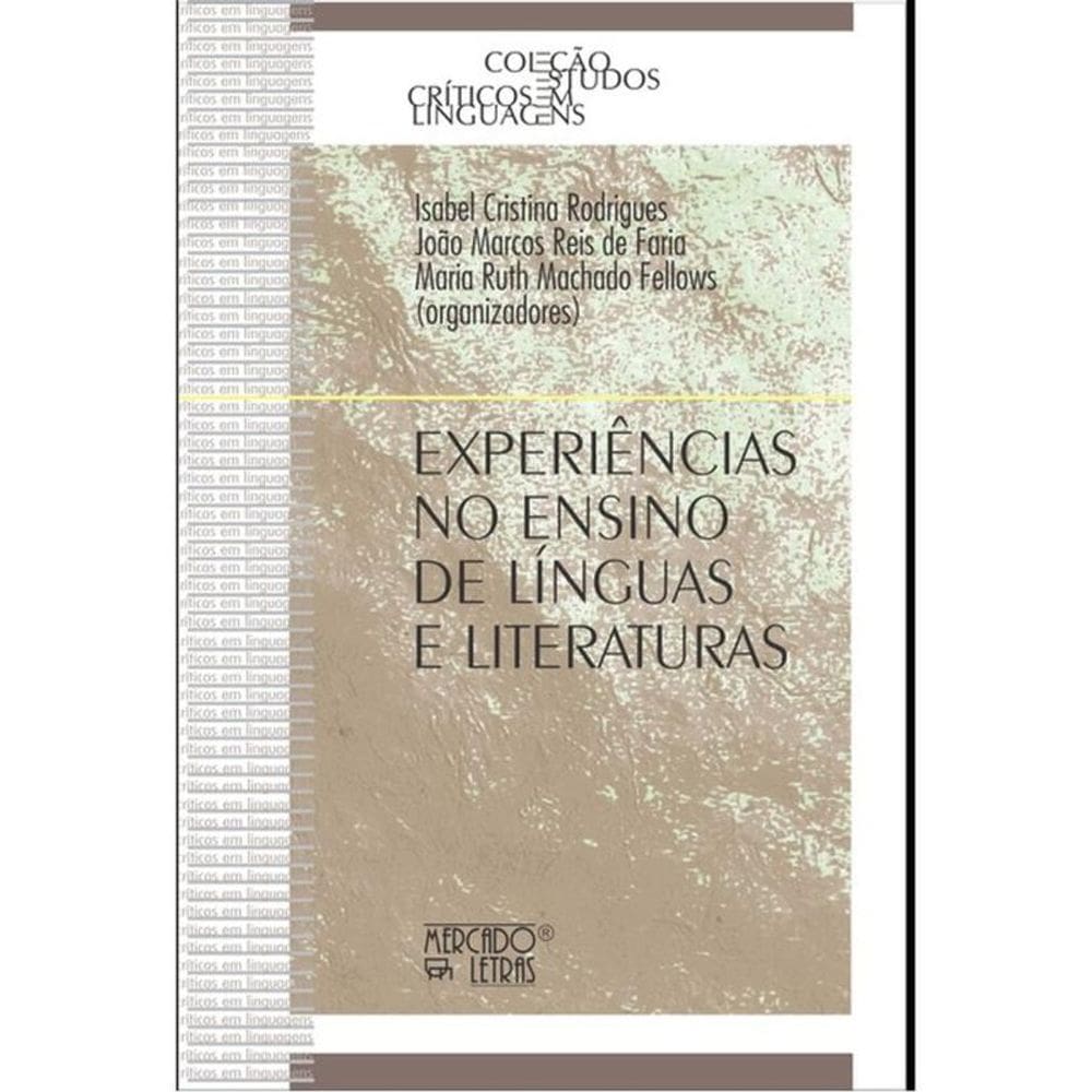 Experiências No Ensino De Línguas E Literaturas