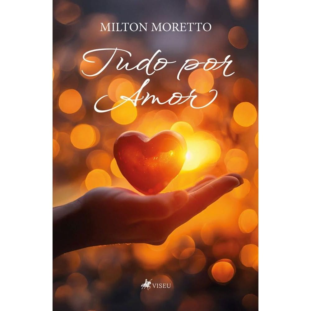Tudo por Amor