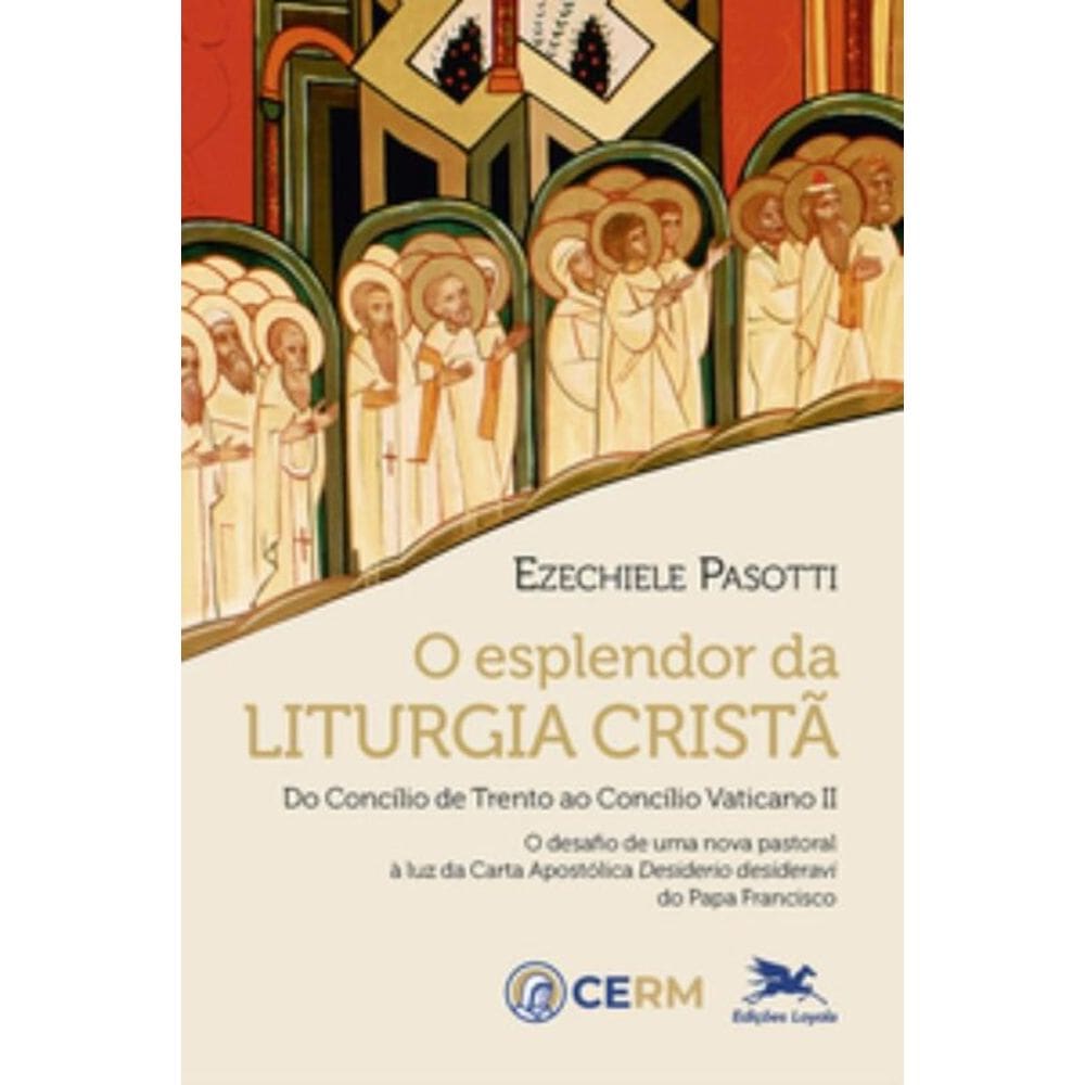 O esplendor da liturgia cristã