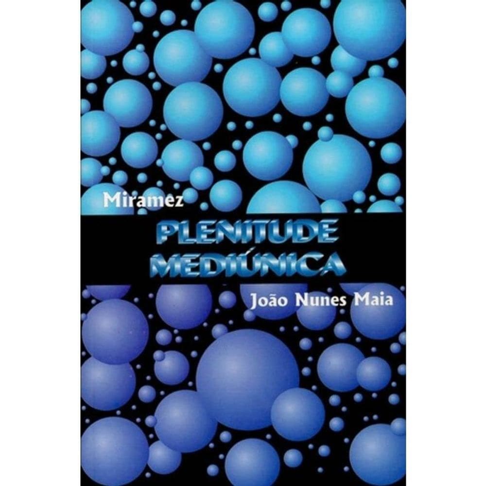 Plenitude Mediúnica