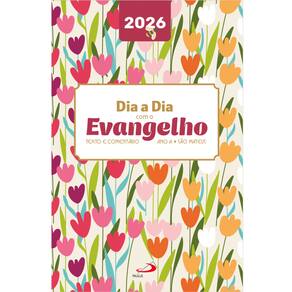 Dia A Dia Com O Evangelho 2026 Floral Brochura