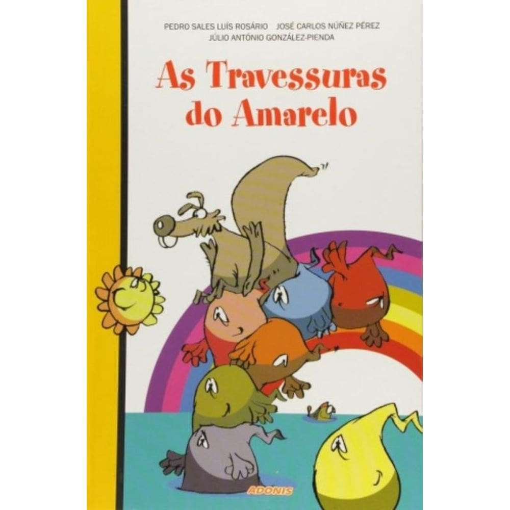 Travessuras Do Amarelo, As