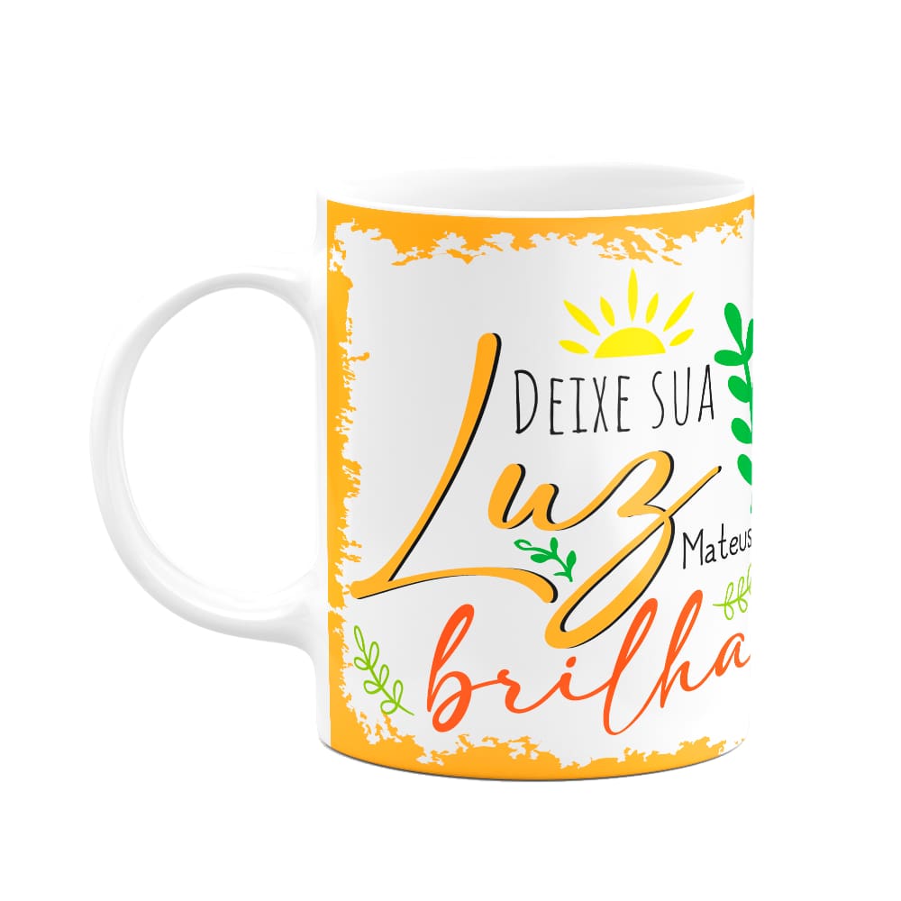Caneca Religiosa Ore - Deixe sua luz brilhar