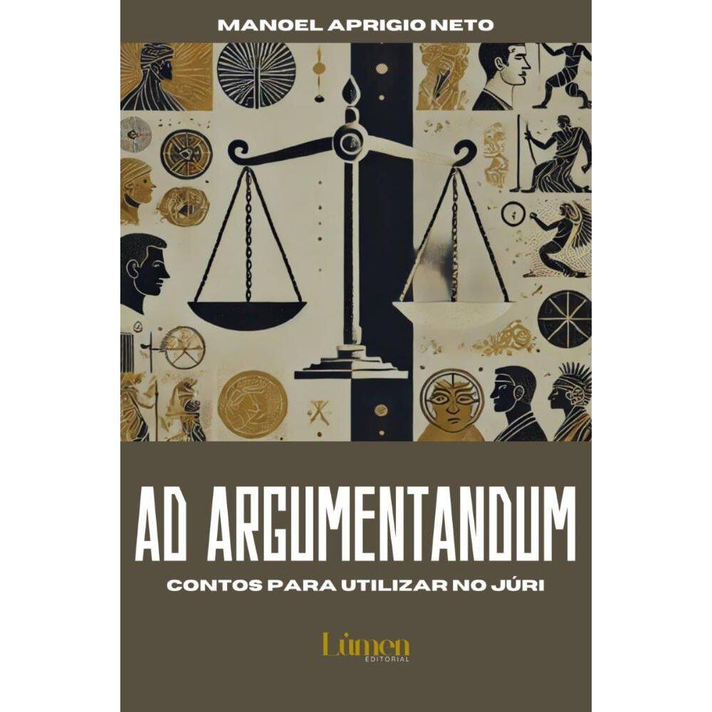 Ad Argumentandum: Contos para utilizar no Júri