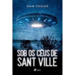 Sob os céus de Sant Ville