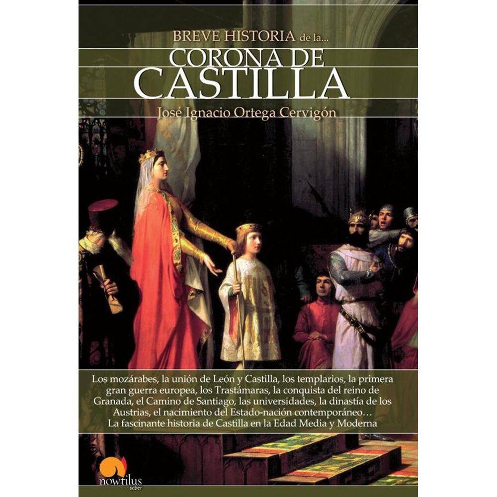 Breve História da Coroa de Castela - Espanhol
