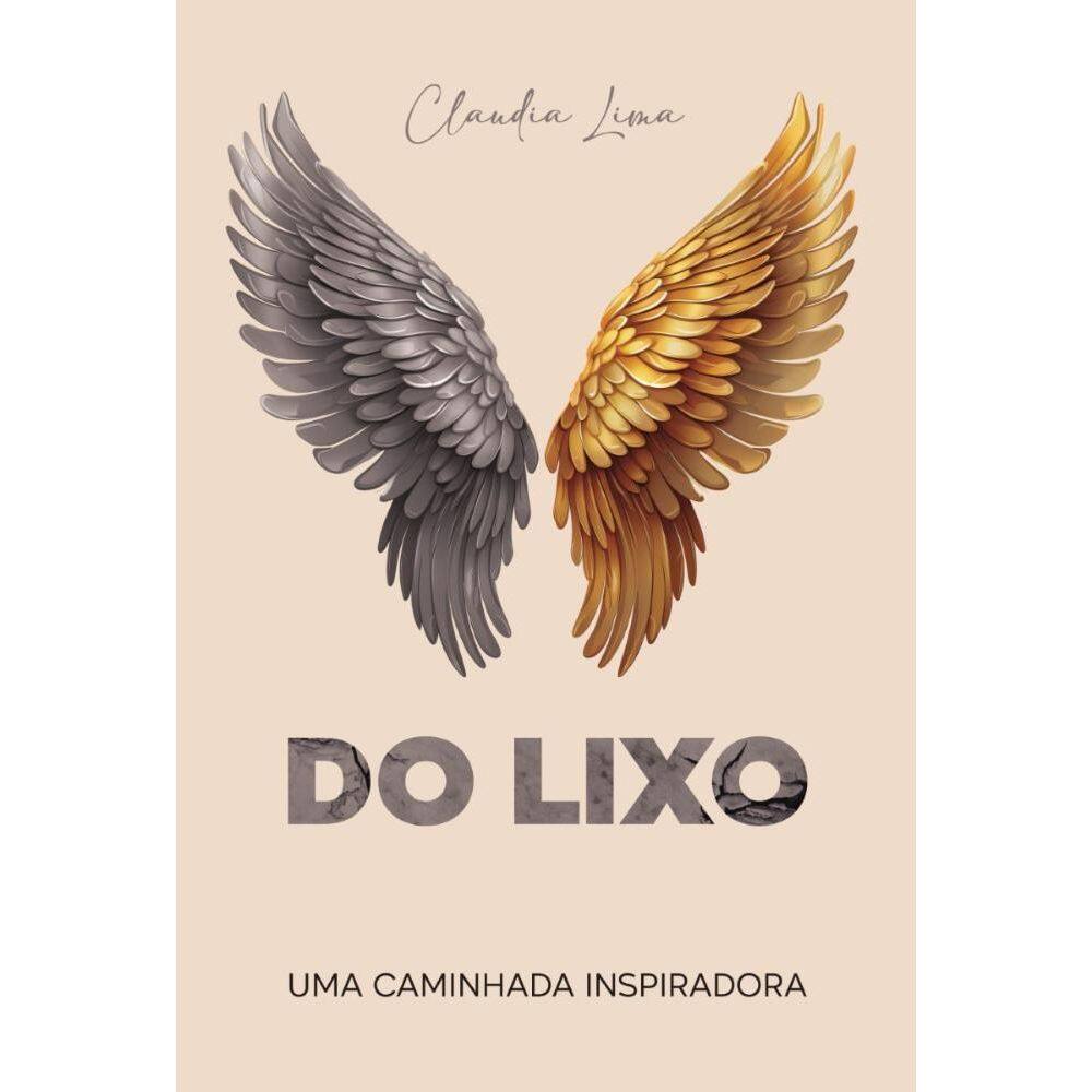 DO LIXO À LUZ | Cláudia Lima
