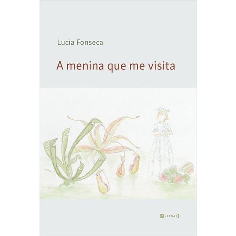 A Menina Que Me Visita