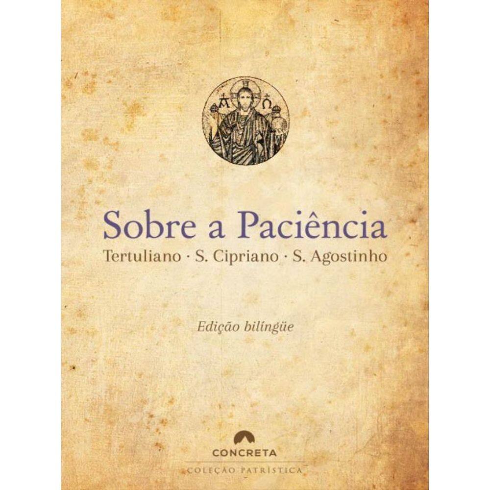 Sobre A Paciência
