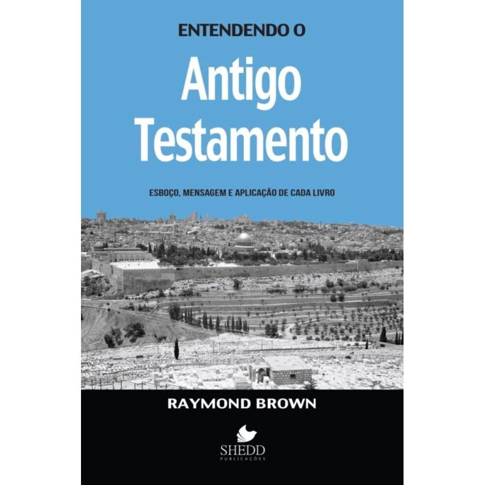 Entendendo o antigo testamento - capa nova